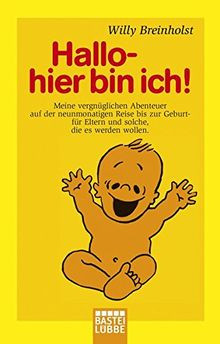 Hallo, hier bin ich! von Willy Breinholst | Buch | Zustand sehr gut