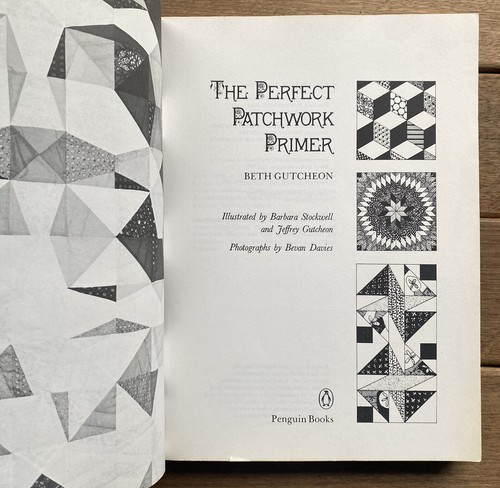 The Perfect Patchwork Primer by Beth Gutcheon - Penguin Handbook Paperback 1981 - Picture 4 of 15