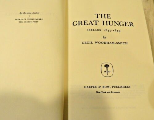 The Great Hunger- Ireland 1845-1849 - Cecil Woodham-Smith 1962 Hard Cover Book