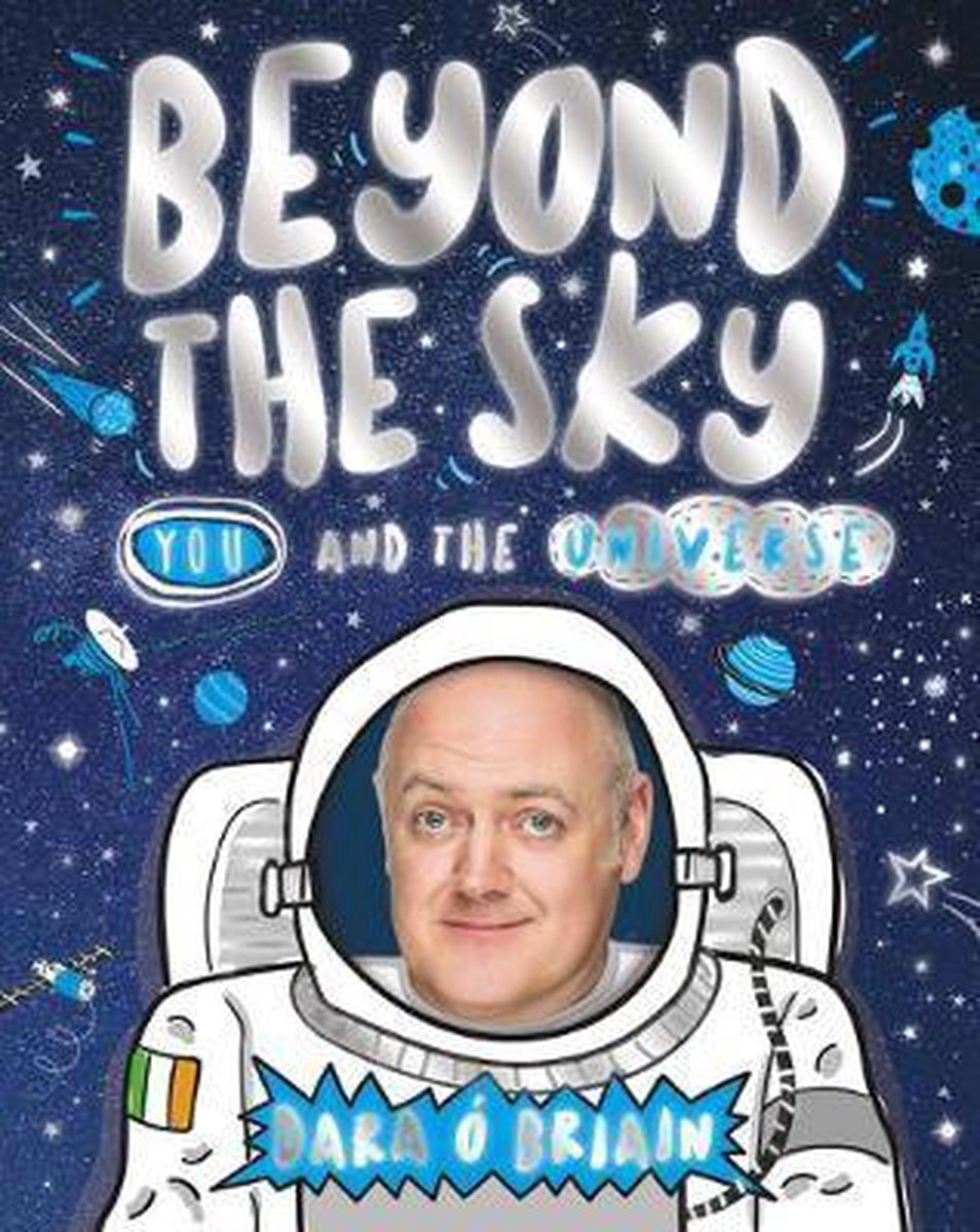 LIbri UK/US O Briain, Dara - Beyond The Sky: You And The Universe