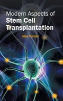 Rex Turner | Modern Aspects Of Stem Cell Transplantation | Buch | Englisch