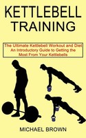 Kettlebell Training Michael Brown Taschenbuch Kartoniert / Broschiert Englisch