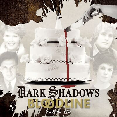 Dark Shadows: Bloodline Band 02 (Episoden 7-13) Hörbuch CD