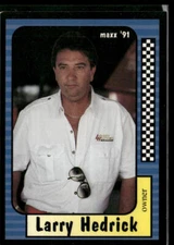 1991 Maxx #202 Larry Hedrick