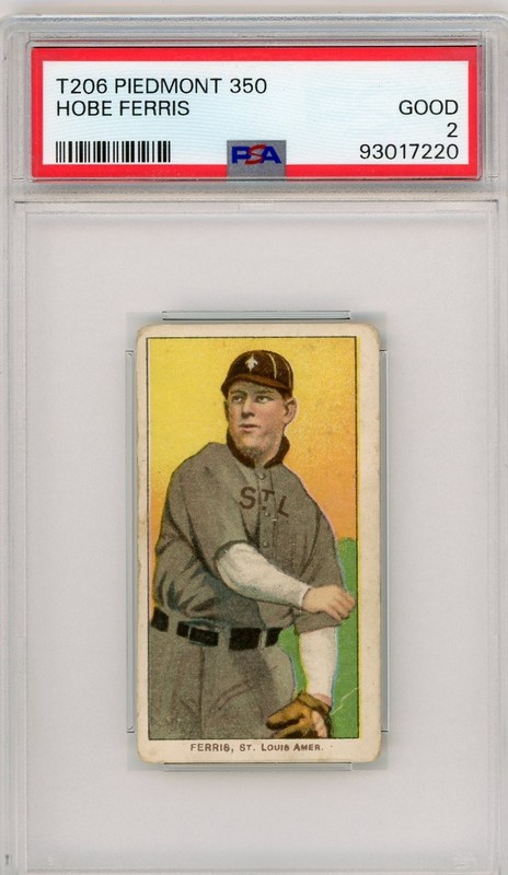 1909-11 T206 Hobe Ferris Piedmont 350 PSA 2 GD Vintage St. Louis Tobacco Card
