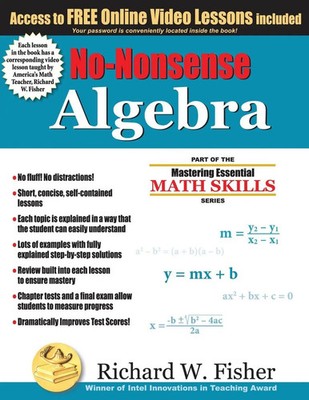 No-Nonsense Algebra Part of the Mastering Essential Math Skills Series Fisher
