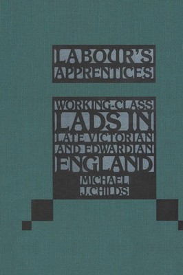 Michael James Childs | Labour's Apprentices | Taschenbuch | Englisch (1992)