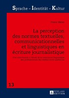 La Perception Des Normes Textuelles, Communicationnelles Et Linguistiques En...