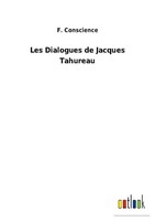 Les Dialogues De Jacques Tahureau F. Conscience