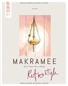 Retro Style Makramee: Alter Trend, neu in Mode von ... | Buch | Zustand sehr gut