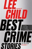 Best Crime Stories Of The Year Lee Child
