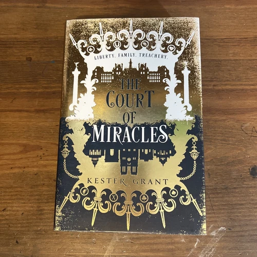 The Court of Miracles by Kester Grant Special UK Edition With Sprayed Edges