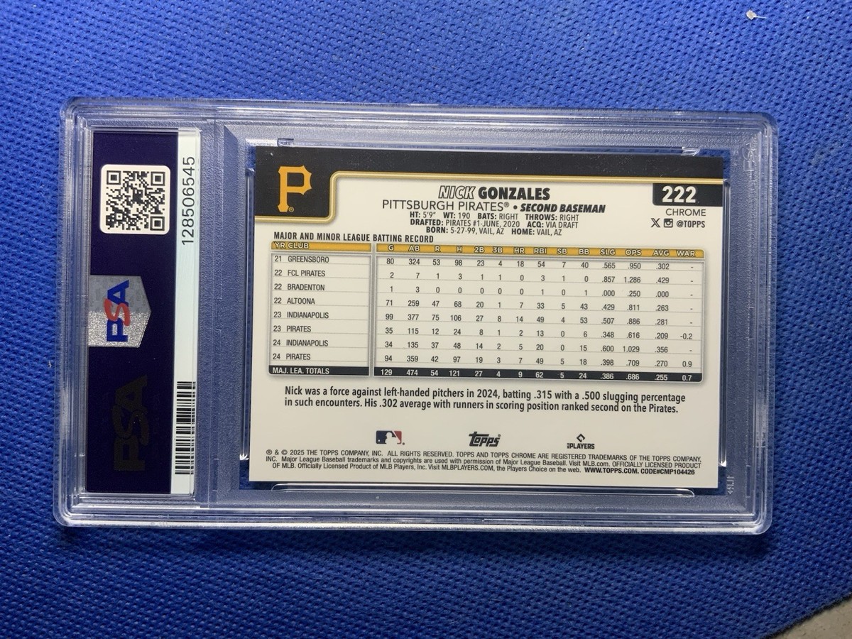 2025 Topps Chrome #222 Nick Gonzales Orange /25 Pirates PSA 10 POP