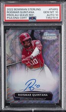 2022 BOWMAN STERLING PROSPECT AUTOS #PARQ ROISMAR QUINTANA 33/125 PSA 10 AUTO 10