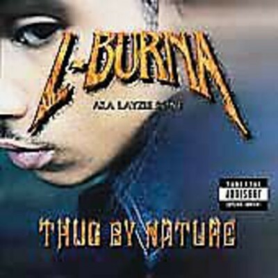 Thug By Nature by L-Burna (Record, 2001)
