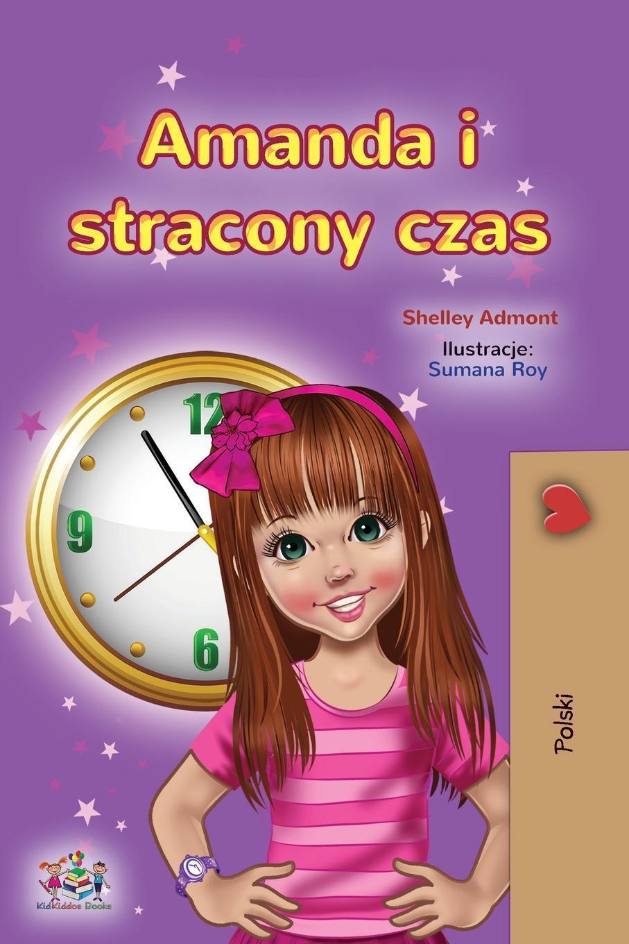 Thumbnail - Shelley Admont (u. A.) | Amanda And The Lost Time (polish Book For