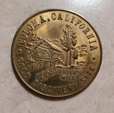 Sutter's Mill Coin Token 1973 Coloma Gold Discovery Site 125th California 1.5"