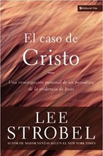 CASO DE CRISTO, EL By Lee Strobel *Excellent Condition*