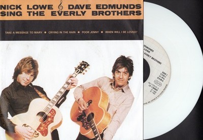NICK LOWE/DAVE EDMUNDS: Sing The Everly Brothers - GERMANY - 7'' WHITE VINYL: EX