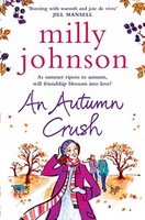 Milly Johnson - An Autumn Crush - Paperback - G245Z