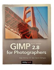 GIMP 2.8 for Photographers: Image Editing with Open Source S... by Klaus Goelker