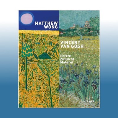 Matthew Wong - Vincent van Gogh | Albertina Museum Wien