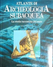 ATLANTE DI ARCHEOLOGIA SUBACQUEA