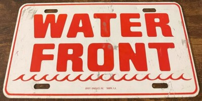 #ad Waterfront Property License Plate Sign Water Front Beachside Lakeside 2 Sided $39.99