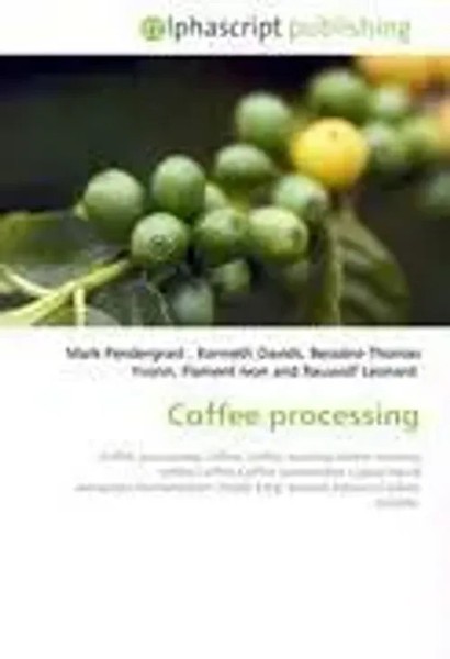 Frederic P. Miller (U. A.) | Coffee Processing | Taschenbuch | Englisch (2026)-image