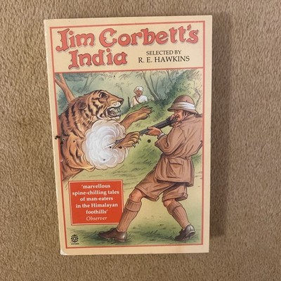 Jim Corbetts India Hawkins Oxford 1991 Paperback Book