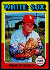 1975 Topps #110 Wilbur Wood - POOR
