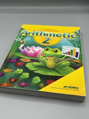Arithmetic 2 - Abeka 2nd Grade 2 Mathematics Student Work Text by Abeka