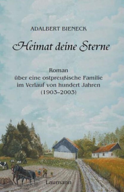Thumbnail - Adalbert Bieneck Heimat Deine Sterne