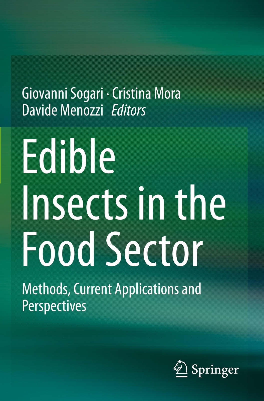 Thumbnail - Giovanni Sogari (u. A.) | Edible Insects In The Food Sector |