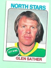 (1) GLEN SATHER 1975-76 TOPPS # 222 NORTH STARS EX/EX+  CARD (M8173)