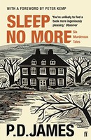 P.D. James - Sleep No More Six Murderous Tales - Paperback - G245Z
