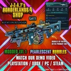 Borderlands 4✨ MODDED LVL 1 ONE BUBBLES RIFLE PEARLESCENT BL4 GEAR ✅PC-PS-XBOX✨