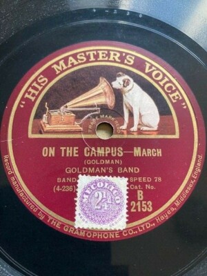 1927 10'' 78 GOLDMAN'S BAND ON THE CAMPUS APOLLO MALE SOLDIER'S CHORUS HMV B2153