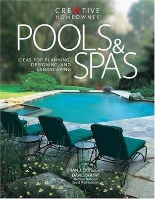 Pools & Spas: Ideas for Planning, - Paperback, by Fran J. Donegan; - Very Good