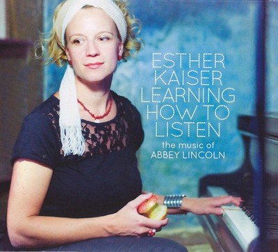 CD, Album Esther Kaiser - Learning How To Listen (The Music Of Abbey Lincoln)