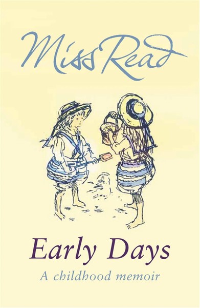 Read, M: Early Days | Miss Read | Englisch | Taschenbuch | 2007-image