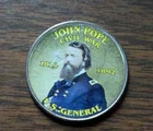 Civil War Colorized Half Dollar - John Pope