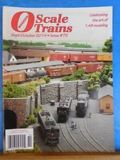 O Scale Trains #75 2017 Sept Oct A Scrap Yard Cane