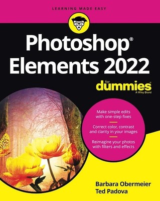Photoshop Elements 2022 For Dummies (For Dummies (Computer/Tech)) - paperbac...