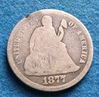 1877-CC "Carson City Mint" Seated Liberty Silver Dime~ C