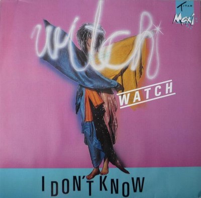 Witch Watch I Don't Know 12'' Maxi Vinyl Schallplatte 121