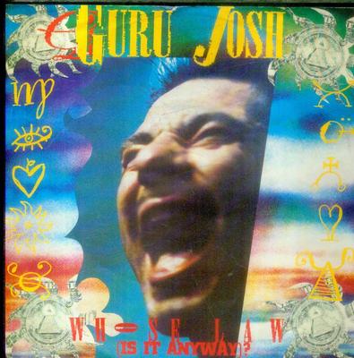 7'' Guru Josh/Whose Law (Is It Anyway) D