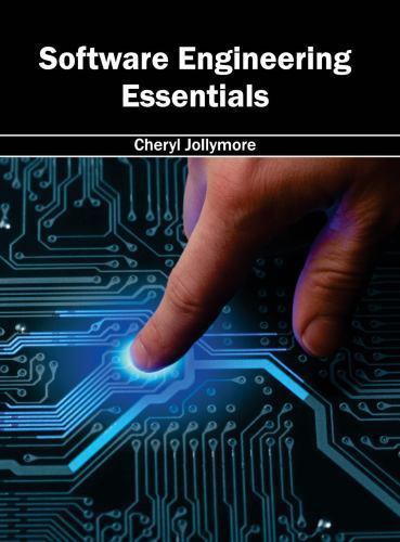 Software Engineering Essentials by Cheryl Jollymore (2015, Hardcover ...