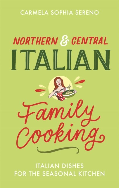 Northern & Central Italian Family by Carmela Sophia Sereno (PB 2020) - Image 4