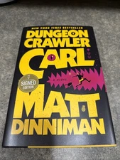 Dungeon Crawler Carl Barnes & Noble SIGNED Matt Dinniman 1st Print & Edit HC Bk